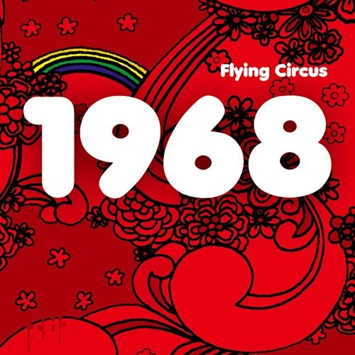 Flying Circus - 1968 (2020)
