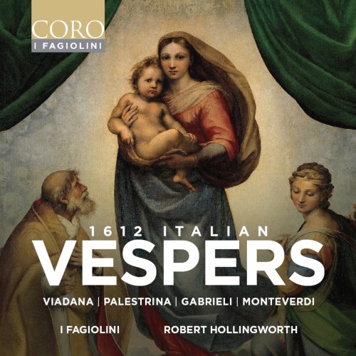 I Fagiolini, Robert Hollingworth - 1612 Italian Vespers (2025) [Hi-Res]
