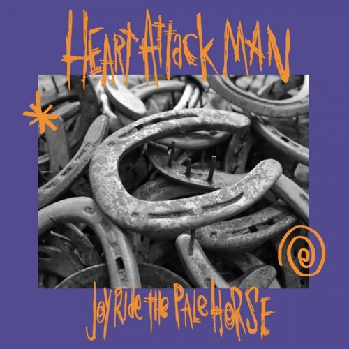 Heart Attack Man - Joyride The Pale Horse (2025) [Hi-Res]