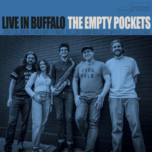 The Empty Pockets, Elliot Scozzaro - Live In Buffalo (Live) (2025) [Hi-Res]