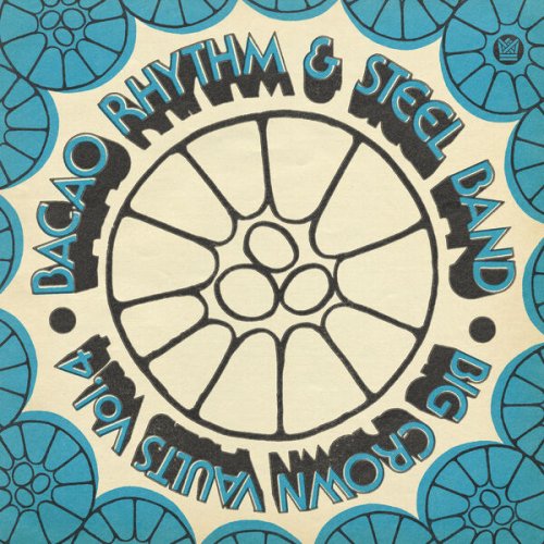 Bacao Rhythm & Steel Band - Big Crown Vaults Vol. 4 (2025) [Hi-Res]