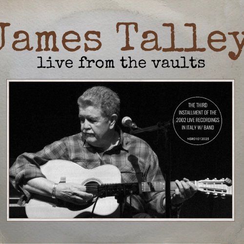 James Talley - Live From The Vaults (Live) (2025)