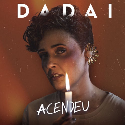 Dadai - Acendeu (2025) Hi-Res