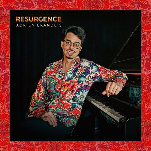 Adrien Brandeis - Resurgence (2025) [Hi-Res]
