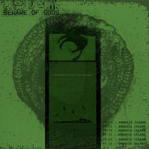 Beware Of Gods - Upon Whom The Last Light Descends PT II : Amnesia Island (2025) Hi-Res