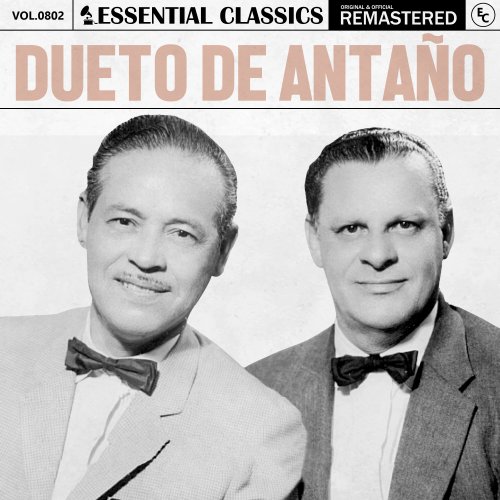 Dueto De Antaño - Essential Classics, Vol. 802: Dueto de Antaño (2025)