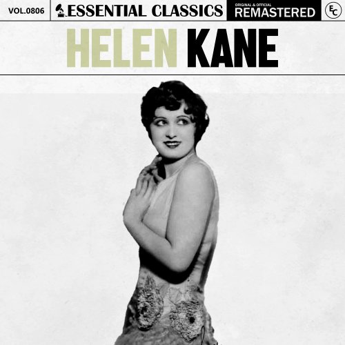 Helen Kane - Essential Classics, Vol. 806: Helen Kane (2025)