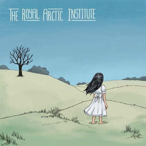 The Royal Arctic Institute - The Royal Arctic Institute (2025) [Hi-Res]