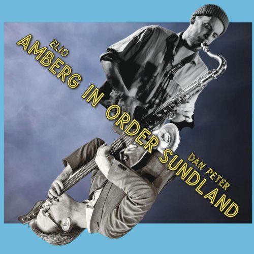 Elio Amberg & Dan Peter Sundland - In Order (2025) Hi-Res