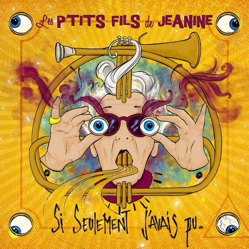 Les P'tits Fils de Jeanine - Si seulement j'avais pu (2025)