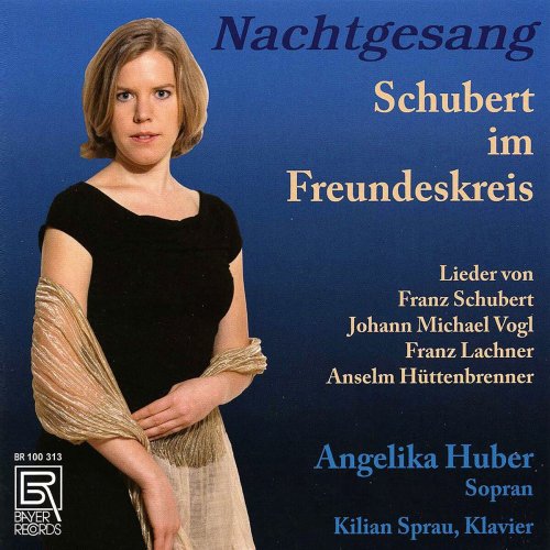 Angelika Huber - Nachtgesang - Schubert im Freundeskreis (2025)