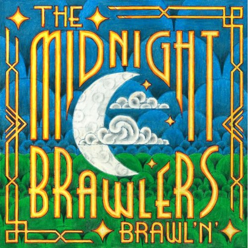 The Midnight Brawlers - Brawl'n' (2025)