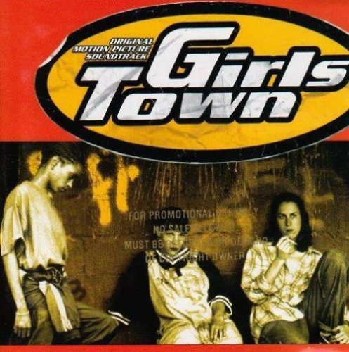 VA - Girls Town - Original Motion Picture Soundtrack (1996)