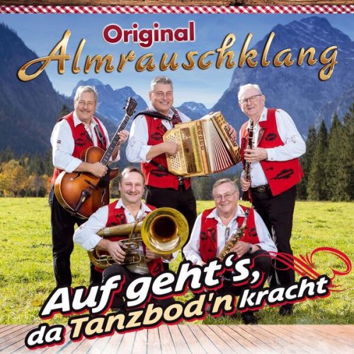 Original Almrauschklang - Auf geht's, da Tanzbod'n kracht (2025)