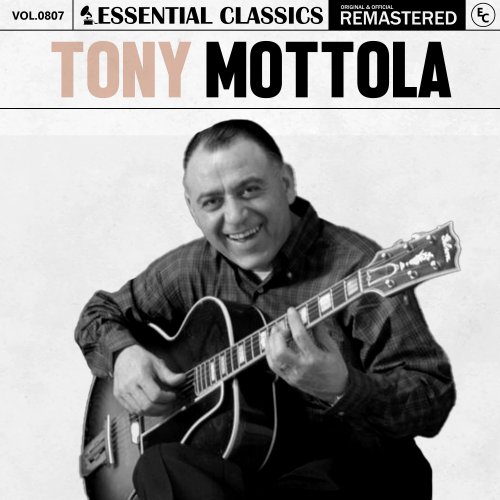 Tony Mottola - Essential Classics, Vol. 807: Tony Mottola (2025)