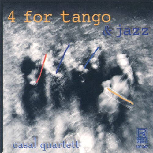 Casal Quartett - 4 for Tango & Jazz (2025)
