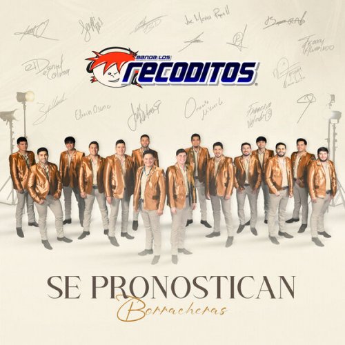 Banda Los Recoditos - Se Pronostican Borracheras (2025) Hi-Res