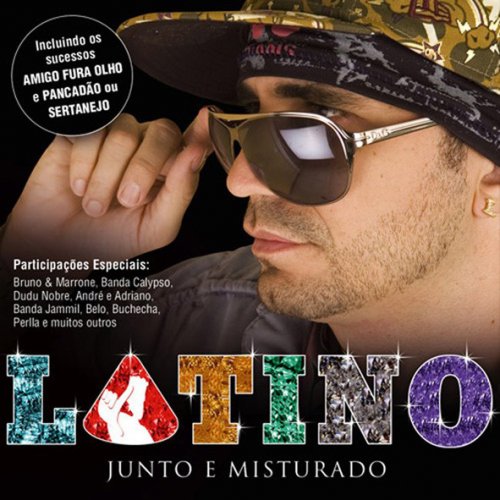 Latino - Junto E Misturado (2007)