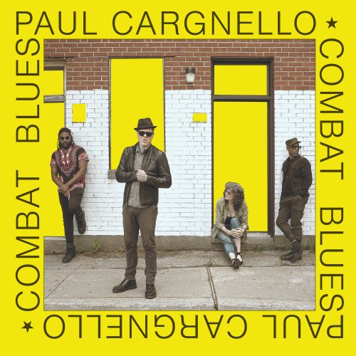 Paul Cargnello - Combat Blues (2025)