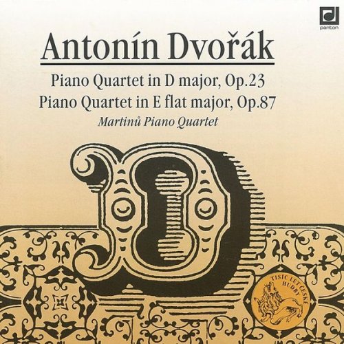 Bohuslav Martinů Piano Quartet - Dvořák: Piano Quartets (1994)