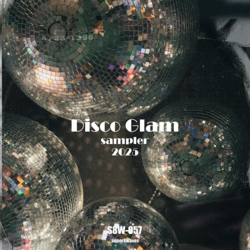 VA - Disco Glam Sampler 2025 (2025)