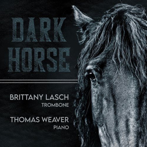 Brittany Lasch, Thomas Weaver - Dark Horse (2025) [Hi-Res]
