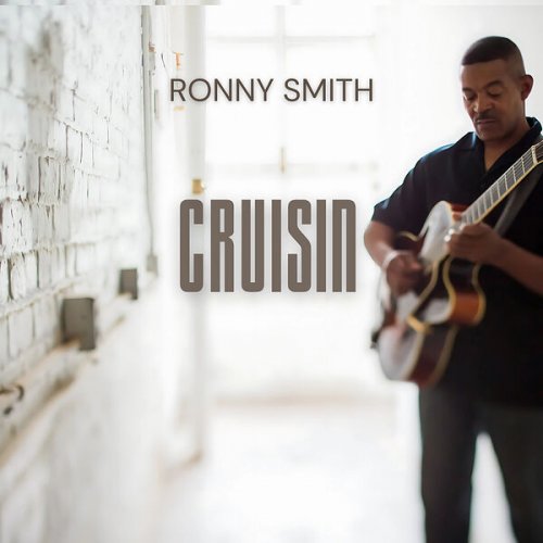Ronny Smith - Cruisin (2025)