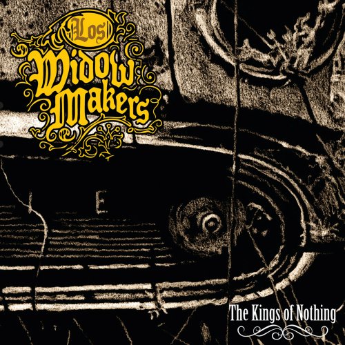 Los Widow Makers - The Kings of Nothing (2012)