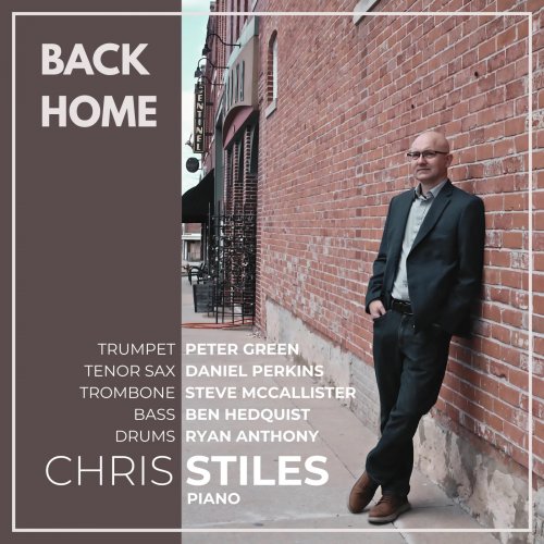 Chris Stiles - Back Home (2025)