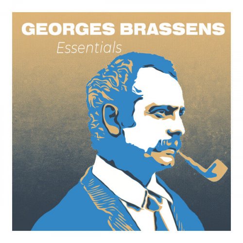 Georges Brassens - Essentials Georges Brassens : Le Poète de la Chanson Française (2025)