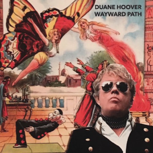 Duane Hoover - Wayward Path (2025) Hi-Res