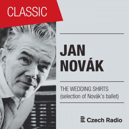 Brno Radio Symphony Orchestra  - Jan Novák: The Wedding Shirts (2017)