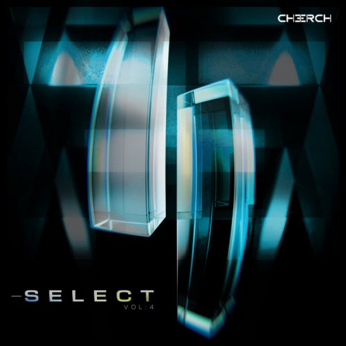 VA - CHERCH: Select Vol 4 (2025)