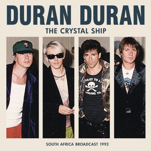 Duran Duran - The Crystal Ship (2023)
