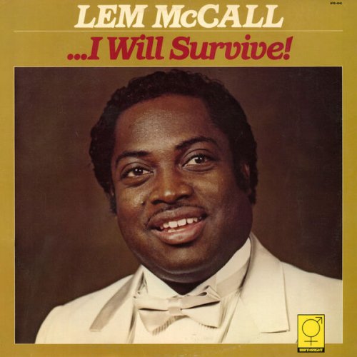 Lem McCall - I Will Survive (2025)
