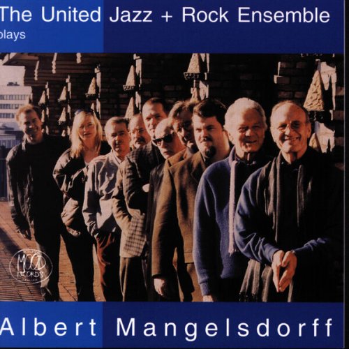 The United Jazz And Rock Ensemble - Plays Albert Mangelsdorff (1998)