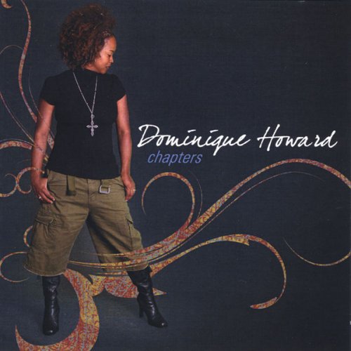 Dominique Howard - Chapters (2009)