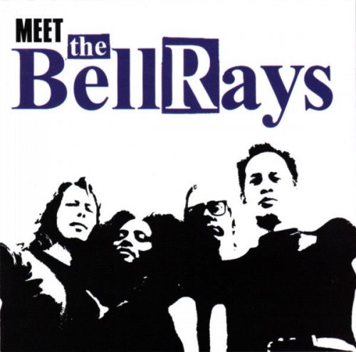 The Bellrays - Meet The Bellrays (2002)