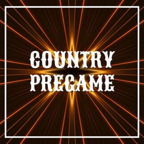VA - Country Pregame (2025)