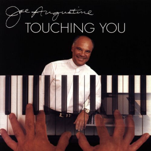 Joe Augustine - Touching You (1998)