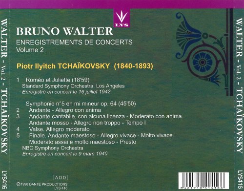 Bruno Walter - Enregistrements de concerts Vol.2 - Tchaïkovsky: Roméo et Juliette · Symphonie n°5 (1998)
