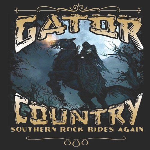 Gator Country - Southern Rock Rides Again (2023)
