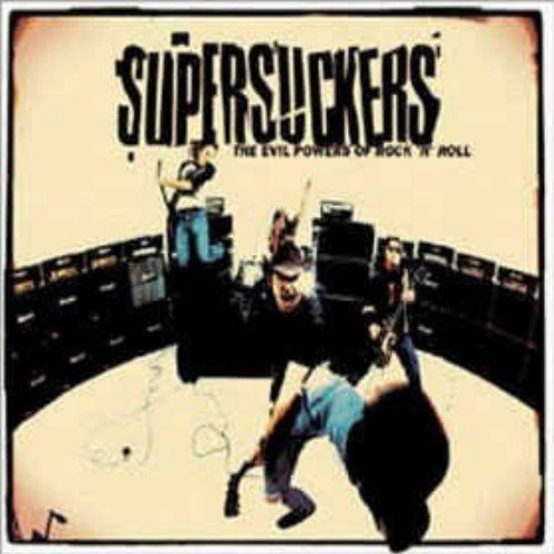 Supersuckers - The Evil Powers Of Rock 'n' Roll (1999)