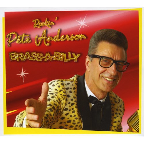 Pete Anderson - Brass-A-Billy (2008)