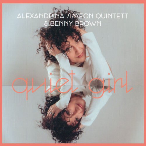 Alexandrina Simeon Quintett - Quiet Girl (2025)