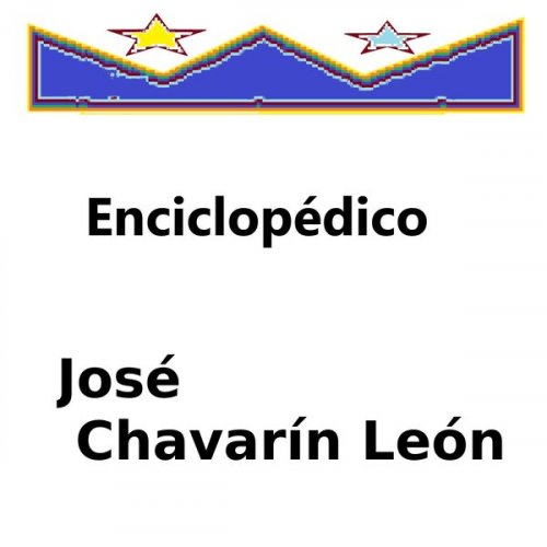 José Chavarín León - Enciclopédico (2025) Hi-Res