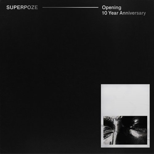 Superpoze - Opening (10 Year Anniversary) (2025)