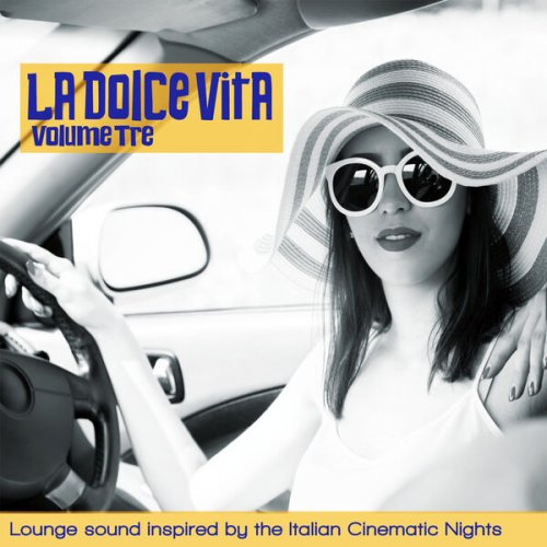 VA - La Dolce Vita Vol 3 (2025)