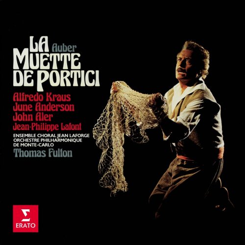Alfredo Kraus, June Anderson, John Aler, Orchestre Philharmonique de Monte-Carlo & Thomas Fulton - Auber: La muette de Portici (2025)