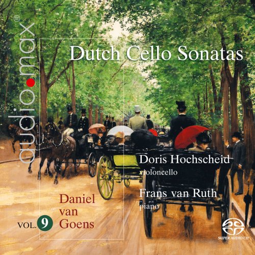 Doris Hochscheid, Frans van Ruth - Dutch Cello Sonatas, Vol. 9 (2025)